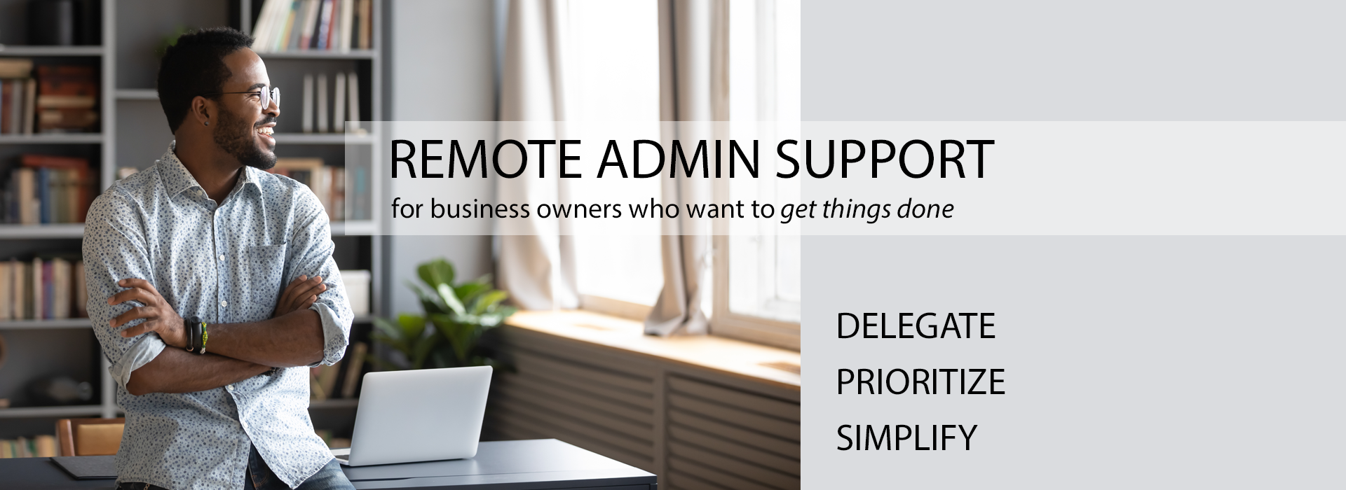 Remote Administrative Assistance
